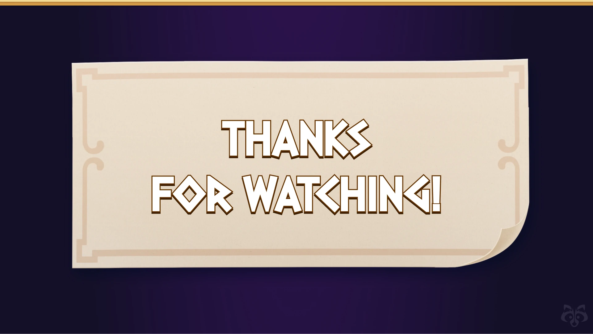 Closing screen with “Thanks for Watching” text and branded background.