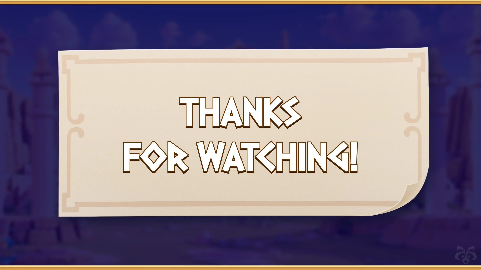 Closing screen with “Thanks for Watching” text and branded background.